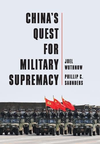 Cover for China’s Quest for Military Supremacy Cover for China’s Quest for Military Supremacy